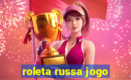 roleta russa jogo